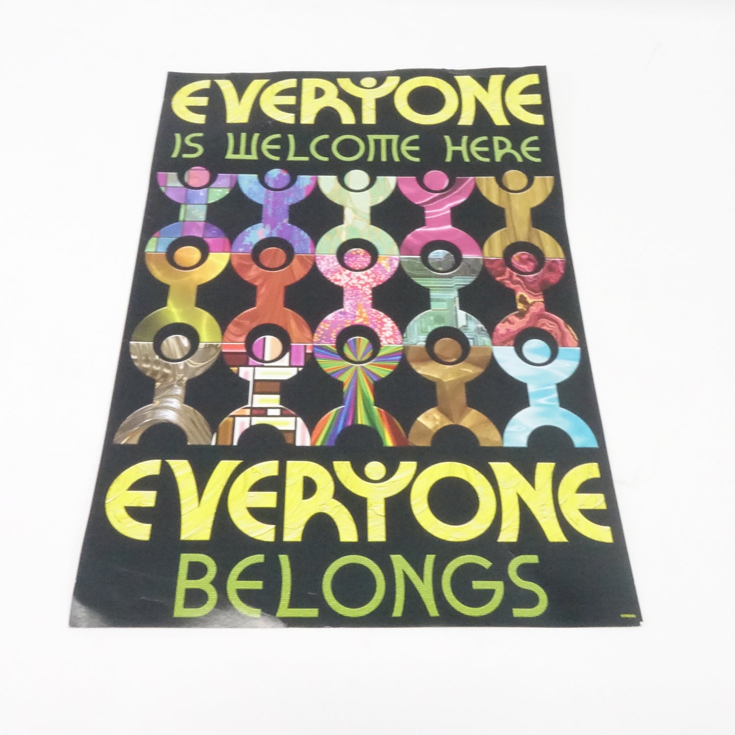 Everyone Is Welcome Here Everyone Belongs Poster [Set of 3] - Grade A